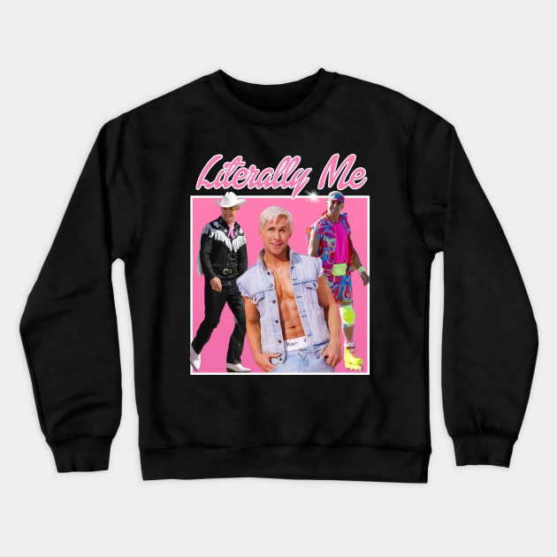 Literally Me (Ryan Gosling) Crewneck Sweatshirt by Literally Me